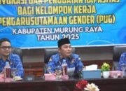 Pemkab Murung Raya, Meningkatkan Kualitas Hidup Perempuan dan Masyarakat